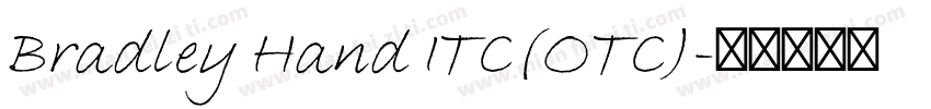 Bradley Hand ITC(OTC)字体转换